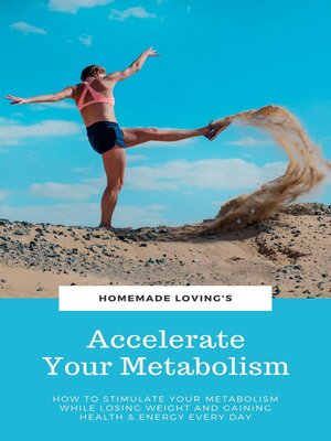 cover image of Accelerate Your Metabolism